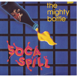 The Mighty Bottle Soca Spill USED VINYL 12INCH 33 S RPM EP