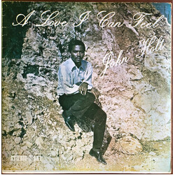 John Holt A Love I Can Feel Vinyl LP USED