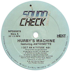 Hurby's Machine / Antoinette I Got An Attitude USED VINYL 12INCH 33 S RPM