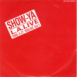 Show-Ya L.A.Live / 1988. 4.27 100Live Vol.1 USED VINYL 7INCH 33 S RPM SINGLE SIDED SINGLE PROMO