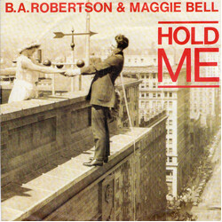 B. A. Robertson / Maggie Bell Hold Me USED VINYL 7INCH SINGLE 45 RPM STEREO