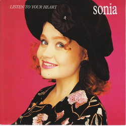 Sonia Listen To Your Heart USED VINYL 7INCH 45 RPM SINGLE