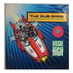 The Dub Band Reggae High VINYL 12" USED