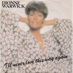 Dionne Warwick I'll Never Love This Way Again USED VINYL 7INCH SINGLE 45 RPM