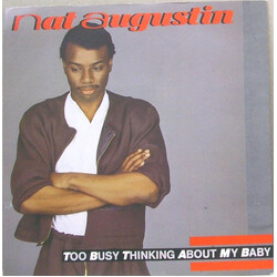 Nat Augustin Too Busy Thinking About My Baby USED VINYL 7INCH