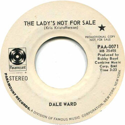 Dale Ward The Lady's Not For Sale USED VINYL 7INCH 45 RPM SINGLE PROMO STEREO