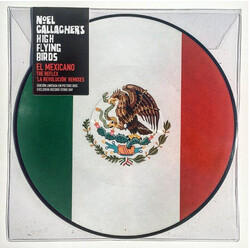 Noel Gallagher's High Flying Birds El Mexicano (The Reflex 'La Revolución' Remixes) USED VINYL 12INCH 33 S RPM RECORD STORE DAY LIMITED EDITION PICTUR