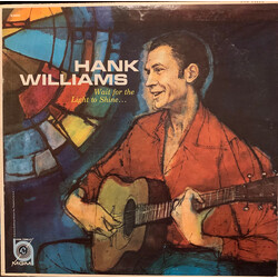 Hank Williams Wait For The Light To Shine Vinyl LP USED