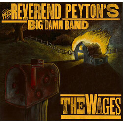 The Reverend Peyton's Big Damn Band The Wages Vinyl LP USED