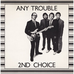 Any Trouble 2nd Choice USED VINYL 7INCH 45 RPM SINGLE