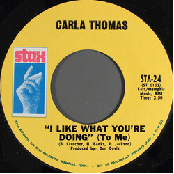 Carla Thomas I Like What You're Doing (To Me) USED VINYL 7INCH 45 RPM SINGLE