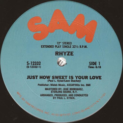 Rhyze Just How Sweet Is Your Love USED VINYL 12INCH 33 S RPM SINGLE STEREO