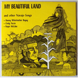 Danny Begay / Cindy Yazzie / Roger McCabe (2) My Beautiful Land Vinyl LP USED