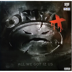 Onyx All We Got Iz Us Vinyl LP USED