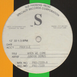 Junior Demus When Me Come USED VINYL 12INCH PROMO TEST PRESSING