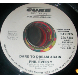 Phil Everly Dare To Dream Again Vinyl 7" USED