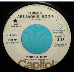 Bobbie Roy Things Are Lookin' Good / The World's Not Ready Yet USED VINYL 7INCH 45 RPM SINGLE PROMO