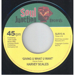 Harvey Scales Giving U What U Want USED VINYL 7INCH 45 RPM SINGLE