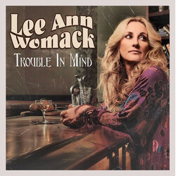 Lee Ann Womack Trouble in Mind USED VINYL 12INCH 45 RPM EP RECORD STORE DAY