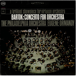 Béla Bartók / The Philadelphia Orchestra / Eugene Ormandy Concerto For Orchestra Vinyl LP USED
