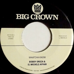 Bobby Oroza / El Michels Affair Whatcha Know / Losing It USED VINYL 7INCH 45 RPM STEREO