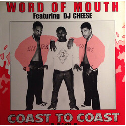Word Of Mouth (2) / DJ Cheese Coast To Coast USED VINYL 12INCH 33 S RPM SINGLE PROMO STEREO