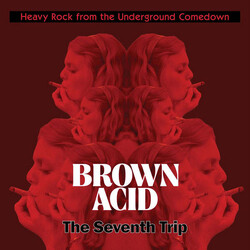 Various Brown Acid: The Seventh Trip (Heavy Rock From The Underground Comedown) Vinyl LP USED