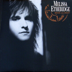 Melissa Etheridge Brave And Crazy Vinyl LP USED