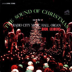 Dick Leibert The Sound Of Christmas On The Radio City Music Hall Organ Vinyl LP USED
