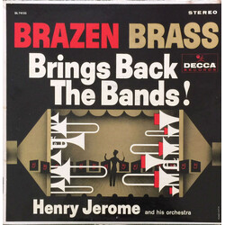 Henry Jerome And His Orchestra Brazen Brass Brings Back The Bands! Vinyl LP USED
