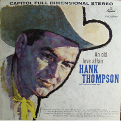 Hank Thompson And His Brazos Valley Boys An Old Love Affair Vinyl LP USED