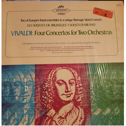 Antonio Vivaldi / Lola Bobescu / Franco Fantini / Angelo Ephrikian Vivaldi: Four Concertos For Two Orchestras Vinyl LP USED