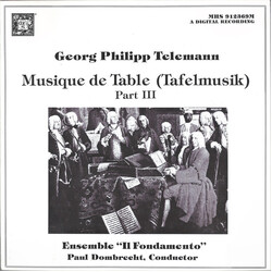 Georg Philipp Telemann / Il Fondamento / Paul Dombrecht Musique De Table (Tafelmusik) Part III Vinyl LP USED