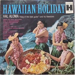 Hal Aloma Hawaiian Holiday Vinyl LP USED