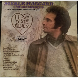 Merle Haggard / The Strangers (5) I Love Dixie Blues ... So I Recorded "Live" In New Orleans Vinyl LP USED