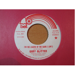 Gary Glitter I'm The Leader Of The Gang (I Am!) Vinyl 7" USED