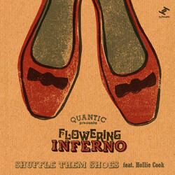Quantic / Flowering Inferno Shuffle Them Shoes USED VINYL 7INCH 45 RPM SINGLE