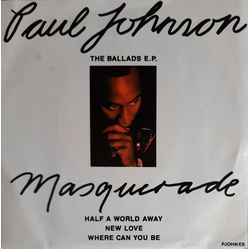 Paul Johnson (2) Masquerade (The Ballads E.P.) Vinyl 7" USED