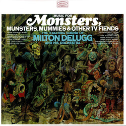 Milton DeLugg And His Orchestra Music For Monsters, Munsters, Mummies & Other TV Fiends Vinyl LP USED
