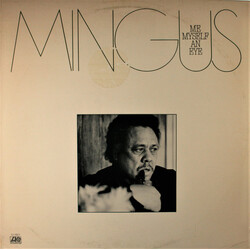 Charles Mingus Me Myself An Eye Vinyl LP USED