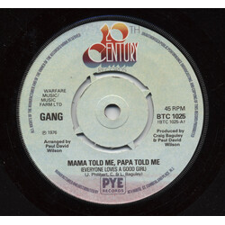 Gang (3) Mama Told Me, Papa Told Me (Everyone Loves A Good Girl) USED VINYL 7INCH SINGLE