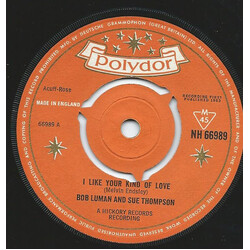 Bob Luman / Sue Thompson I Like Your Kind Of Love USED VINYL 7INCH 45 RPM MONO