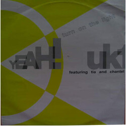 UK One / Tia (18) / Chantel Yeah! (Turn On The Light) VINYL 12" USED