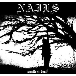 Nails Unsilent Death Vinyl LP USED