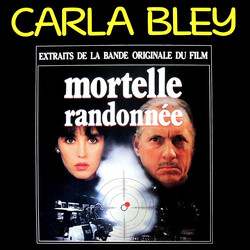 Carla Bley Mortelle Randonnée (Extraits De La Bande Originale Du Film) Vinyl LP USED