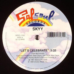 Skyy Let's Celebrate / Call Me / First Time Around USED VINYL 12INCH 33 S RPM