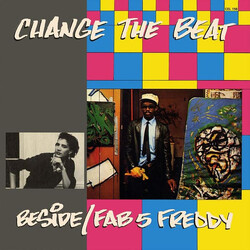B-Side / Fab 5 Freddy Change The Beat VINYL 12" USED