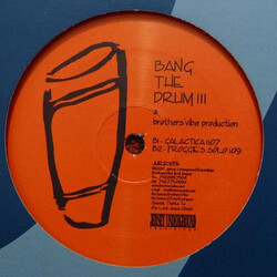 Brothers' Vibe Bang The Drum III VINYL 12" USED