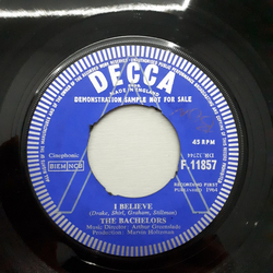 The Bachelors I Believe Vinyl 7" USED