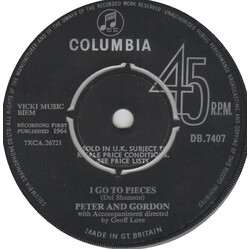 Peter & Gordon I Go To Pieces / Love Me Baby USED VINYL 7INCH 45 RPM